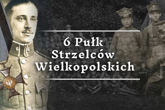 Film o 6. Pułku Strzelców Wielkopolskich