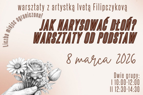 news Warsztaty plastyczne 'Jak narysować dłoń? Warsztaty od podstaw'.