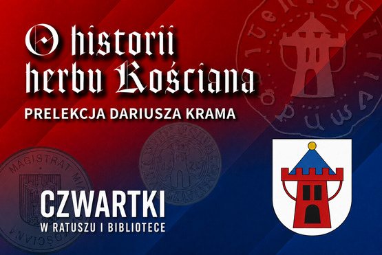 news Wykład 'O historii herbu Kościana'